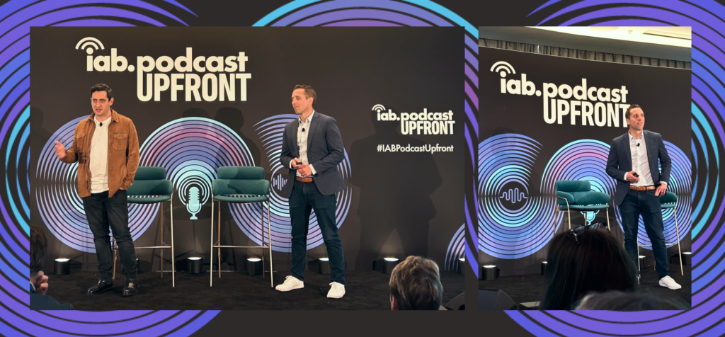 Pat LaCroix and Dan Granger on-stage at 2024 IAB Podcast Upfront, discussing how advertisers can grow the podcast industry through contextual AI